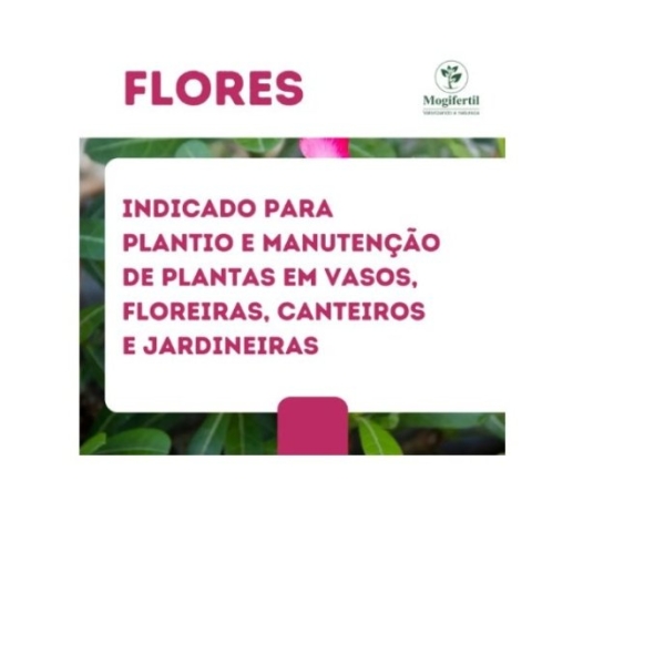 Substrato para flores Orgânico 20 Kilos - MOGIFERTIL